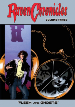 Raven Chronicles - Volume 3