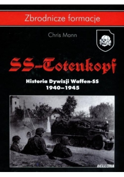 SS Totenkopf 1940 - 1945