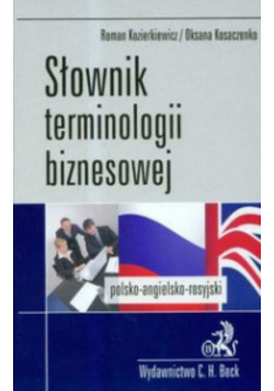 Słownik terminologii biznesowej polsko angielsko rosyjski