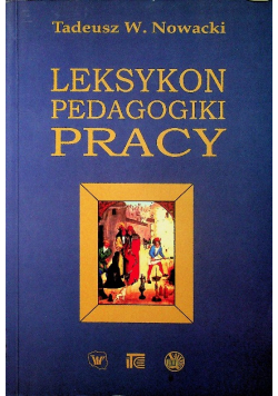 Leksykon pedagogiki pracy