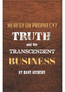 Truth and the Transcendent Business