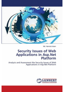 Security Issues of Web Applications in Asp.Net Platform