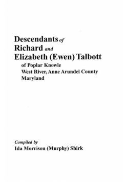 Descendants of Richard and Elizabeth (Ewen) Talbott