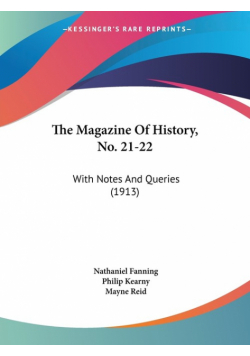 The Magazine Of History, No. 21-22