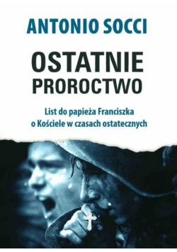 Ostatnie proroctwo