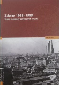 Zabrze 1933 - 1989