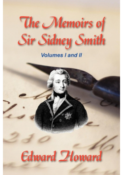 The Memoirs of Sir Sidney Smith