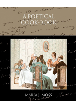 A Poetical Cook-Book