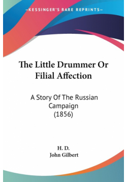 The Little Drummer Or Filial Affection
