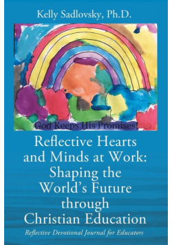 Reflective Hearts and Minds at Work