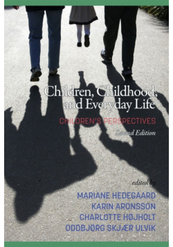 Children, Childhood, and Everyday Life
