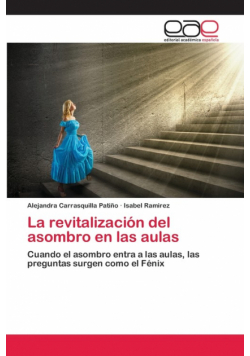 La revitalización del asombro en las aulas
