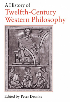 A History of Twelfth-Century Western Philosophy