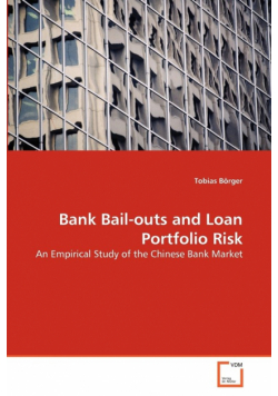 Bank Bail-outs and Loan Portfolio Risk