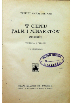 W cieniu palm i minaretów  ok 1926 r