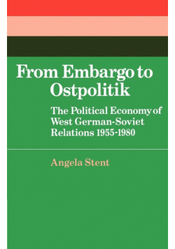 From Embargo to Ostpolitik