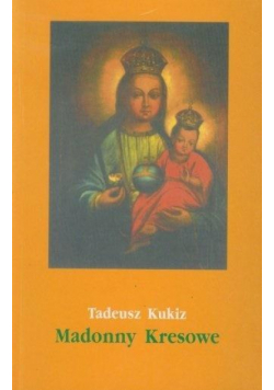Madonny Kresowe cz.2