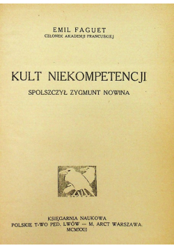 Kult Niekompetencji 1922 r.