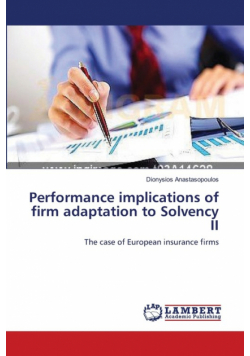 Performance implications of firm adaptation to Solvency II
