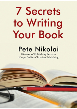 7 Secrets to Writing Your Book