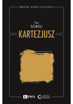 Krótki kurs filozofii. Kartezjusz.