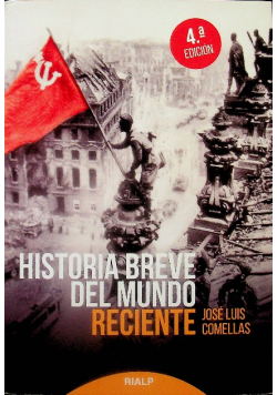 Historia breve del mundo reciente