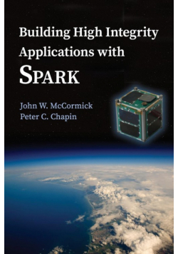 Building High Integrity Applications with SPARK
