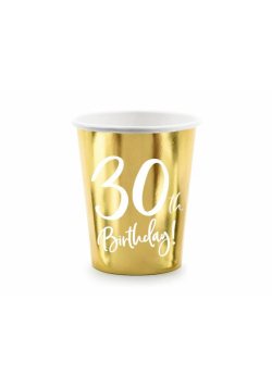 Kubeczki 30th Birthday złotye 220ml 6szt