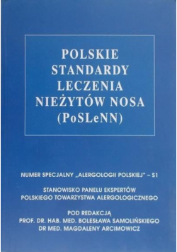 Polskie standardy leczenia nieżywotów nosa
