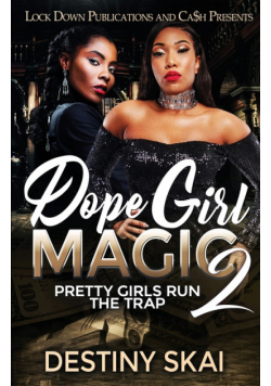 Dope Girl Magic 2