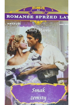 Romanse sprzed lat tom 42 Smak zemsty