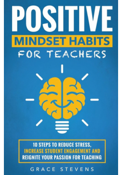Positive Mindset Habits for Teachers
