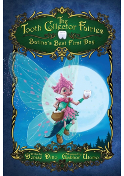 The Tooth Collector Fairies