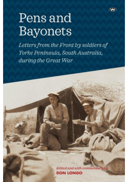 Pens and Bayonets