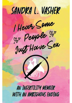 I Hear Some People Just Have Sex