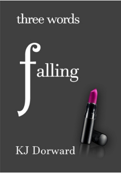 Three words Falling