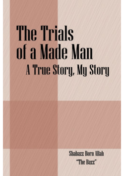 The Trials of a Made Man