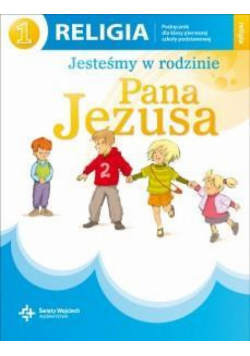 Katechizm SP 1 Jesteśmy w rodzinie... NPP DiKŚW