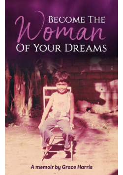 Become The Woman of Your Dreams