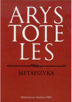 Arystoteles - Metafizyka