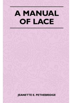 A Manual of Lace