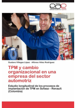 TPM y cambio organizacional en una empresa del sector automotriz