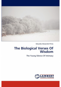 The Biological Verses of Wisdom