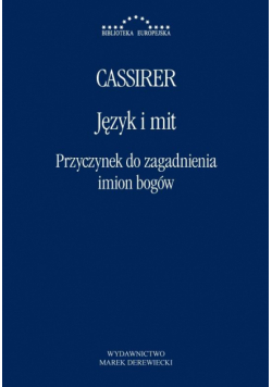 Język i mit. Przyczynek do zagadnienia imion bogów