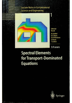 Spectral Elements for Transport - Dominated Equations