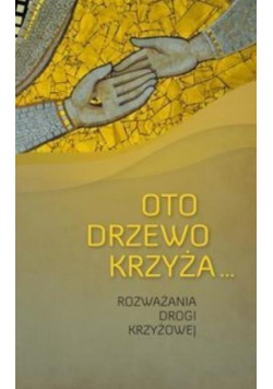 Oto drzewo krzyża