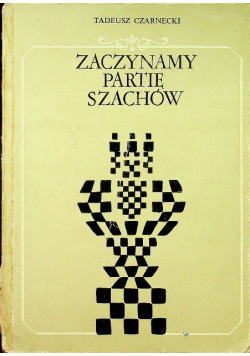 Zaczynamy partię szachów
