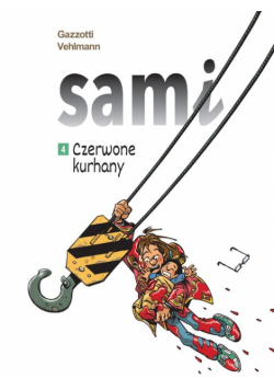 Sami. Czerwone kurhany. Tom 4