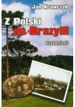 Z Polski do Brazylii