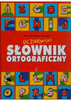 Uczniowski słownik ortograficzny